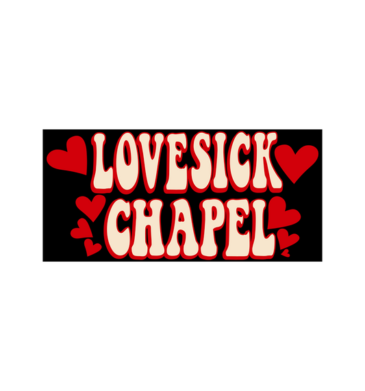 Lovesick Chapel Sticker